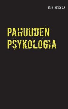 portada Pahuuden Psykologia: Sarjamurhaaja (en Finlandés)