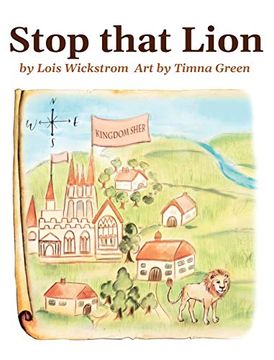 portada Stop That Lion (8 x 10 Hardcover) (1) (Kingdom of Mir) (en Inglés)