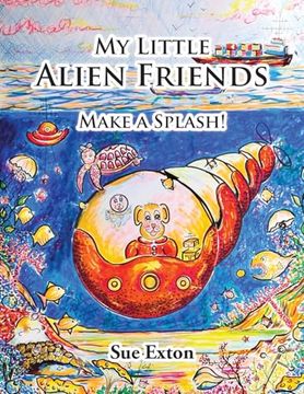 portada My Little Alien Friends: Make A Splash! (in English)