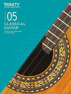 portada Trinity College London Classical Guitar Exam Pieces 2020-2023: Grade 5 (en Inglés)