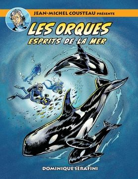 portada Jean-Michel Cousteau présente LES ORQUES: Esprits de la Mer