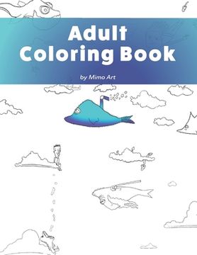 portada Adult Coloring Book: A humorous coloring book for adults. (en Inglés)