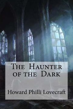 portada The Haunter of the Dark (in English)