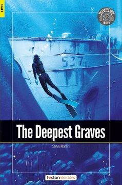 portada The Deepest Graves - Foxton Readers Level 3 (900 Headwords Cefr b1) With Free Online Audio (en Inglés)