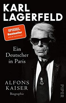 portada Karl Lagerfeld: Ein Deutscher in Paris | das Leben Einer Ikone - der Spiegel-Bestseller Jetzt im Taschenbuch! (in German)