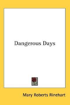 portada dangerous days (en Inglés)