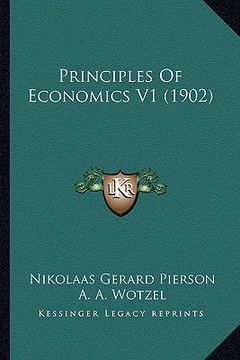 portada principles of economics v1 (1902) (en Inglés)