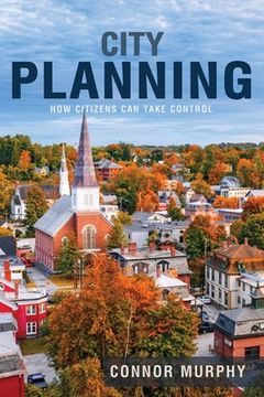 portada City Planning: How Citizens Can Take Control (en Inglés)