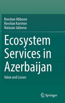 portada Ecosystem Services in Azerbaijan: Value and Losses (en Inglés)