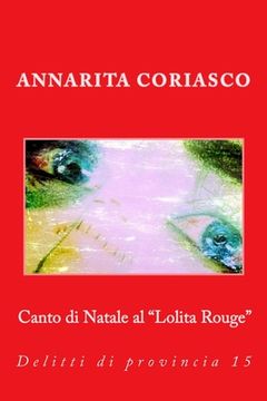 portada Canto di Natale al "Lolita Rouge" (en Italiano)