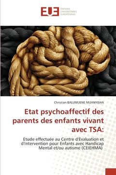 portada Etat psychoaffectif des parents des enfants vivant avec TSA (in French)