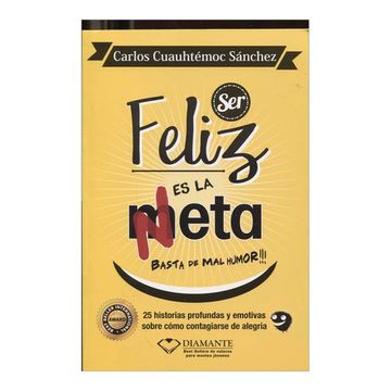 portada Ser Feliz Es La Meta (in Spanish)