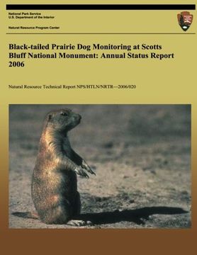portada Black-tailed Prairie Dog Monitoring at Scotts Bluff National Monument: Annual Status Report 2006