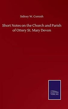 portada Short Notes on the Church and Parish of Ottery st. Mary Devon