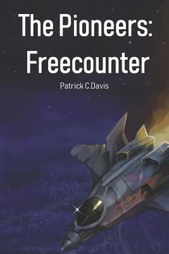 portada The Pioneers: Freecounter (en Inglés)