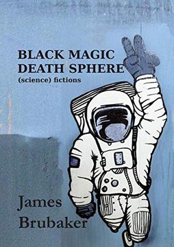 portada Black Magic Death Sphere: (Science) Fictions (Kilgore Trout Series) (en Inglés)
