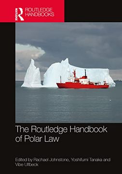 portada The Routledge Handbook of Polar law (Routledge Handbooks in Law) (en Inglés)