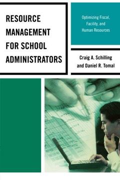 portada Resource Management for School Administrators: Optimizing Fiscal, Facility, and Human Resources (The Concordia University Leadership Series) (en Inglés)