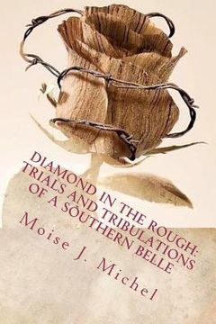 portada diamond in the rough: trials and tribulations of a southern belle