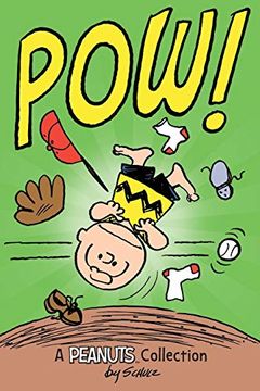 portada Charlie Brown: Pow! (Peanuts Amp! Series Book 3): A Peanuts Collection (Peanuts Kids) (en Inglés)