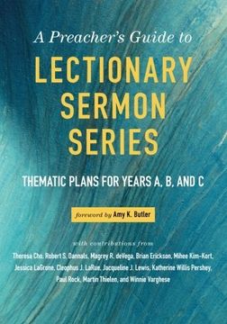 portada A Preacher's Guide to Lectionary Sermon Series: Thematic Plans for Years A, B, and C (in English)