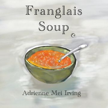portada Franglais Soup e (en Inglés)