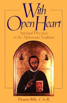portada with open heart: spiritual direction in the alphonsian tradition (en Inglés)