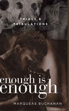 portada Enough is Enough: Trials & Tribulations (en Inglés)