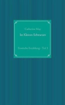 portada Im Kleinen Schwarzen - Teil 3 (German Edition)
