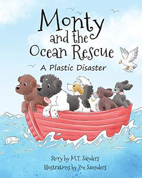 portada Monty and the Ocean Rescue: A Plastic Disaster (en Inglés)