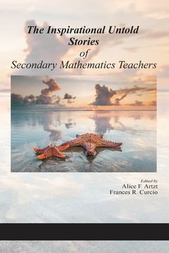portada The Inspirational Untold Stories of Secondary Mathematics Teachers