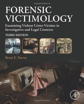 portada Forensic Victimology: Examining Violent Crime Victims in Investigative and Legal Contexts (in English)
