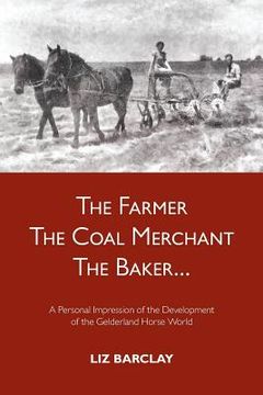 portada The Farmer, the Coal Merchant, the Baker (in English)