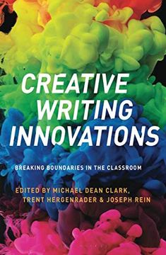 portada Creative Writing Innovations: Breaking Boundaries in the Classroom (en Inglés)