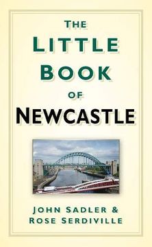 portada The Little Book of Newcastle (en Inglés)