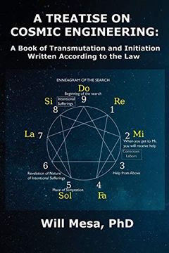 portada A Treatise on Cosmic Engineering: A Book on Transmutation Written According to the law (en Inglés)