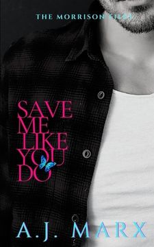 portada Save Me Like You Do (in English)