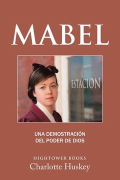 portada Mabel: Una Demostración del Poder de Dios