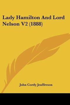 portada lady hamilton and lord nelson v2 (1888) (in English)