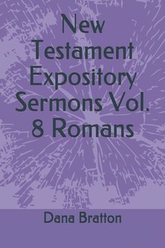portada New Testament Expository Sermons Vol. 8 Romans (en Inglés)