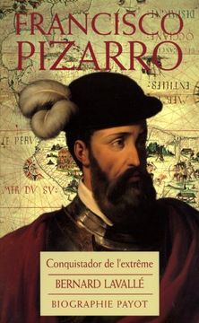 portada Francisco Pizarro: Conquistador de L'extrême (en Francés)