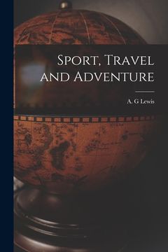 portada Sport, Travel and Adventure (in English)