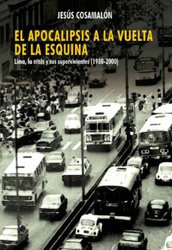 portada El Apocalipsis a la Vuelta de la Esquina (in Spanish)