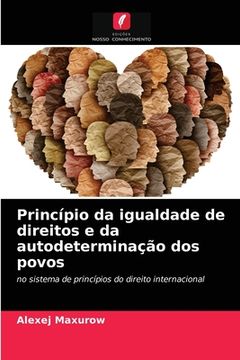portada Princípio da Igualdade de Direitos e da Autodeterminação dos Povos (en Portugués)
