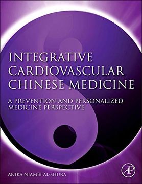 portada Integrative Cardiovascular Chinese Medicine: A Prevention and Personalized Medicine Perspective (en Inglés)