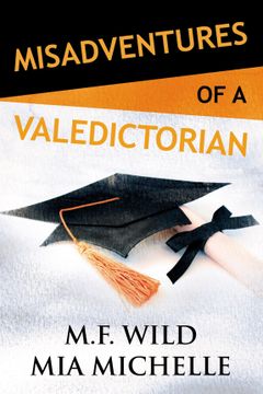 portada Misadventures of a Valedictorian (Series Coming Soon) (en Inglés)