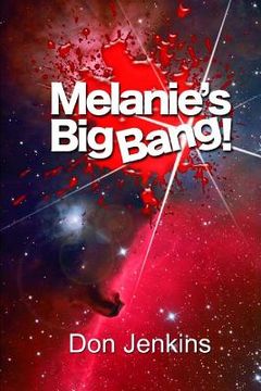 portada Melanie's Big Bang (en Inglés)