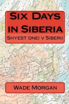 portada six days in siberia (en Inglés)