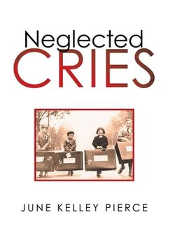 portada Neglected Cries (en Inglés)
