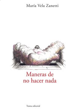 portada Maneras de no Hacer Nada (in Spanish)